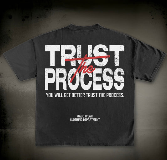 Trust the process