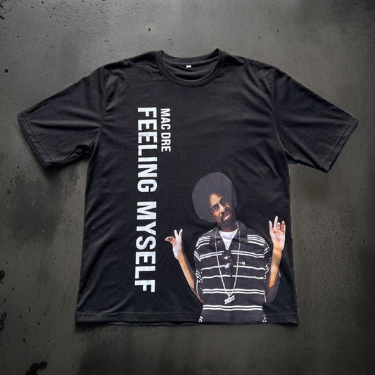 Mac Dre “Feeling myself” Limited time only